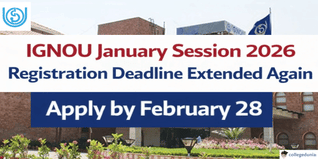 IGNOU January Session 2026 Registration Deadline Extended Again; Apply by February 28 @ignouadmission.samarth.edu.in